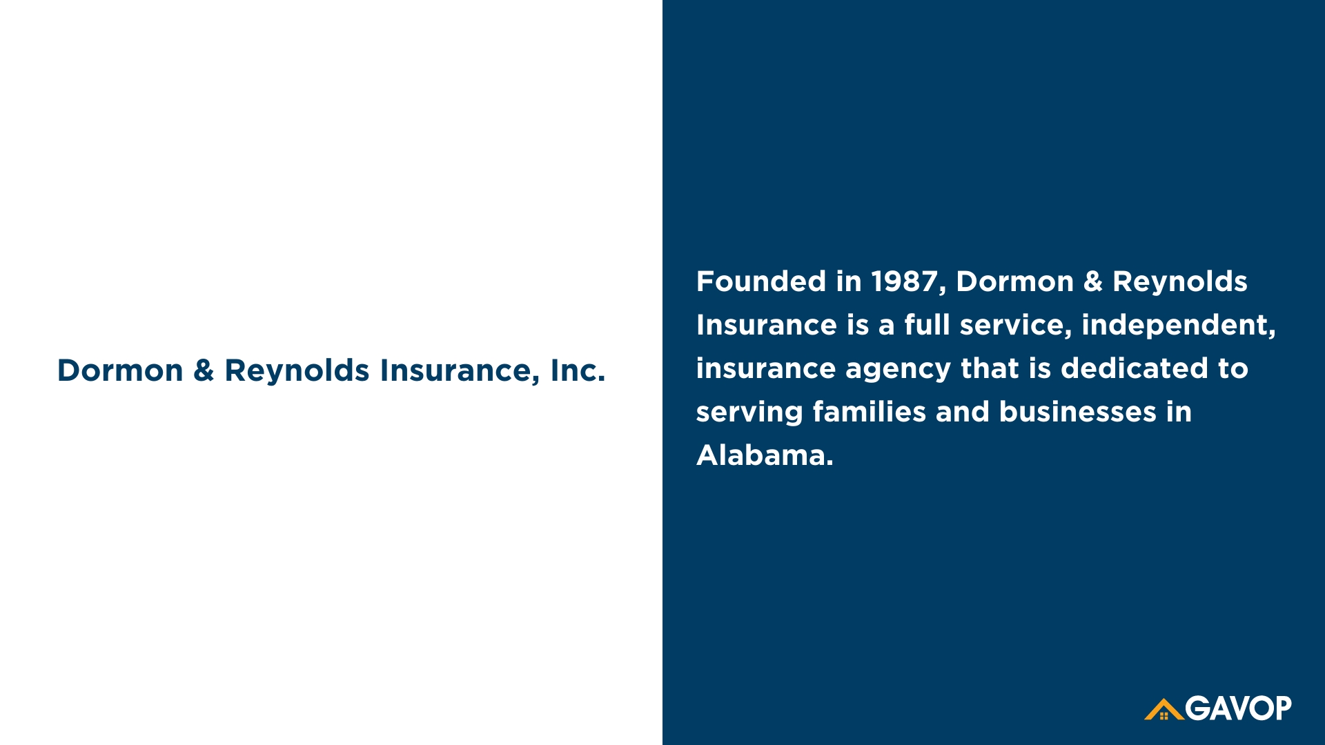 Dormon & Reynolds Insurance Inc